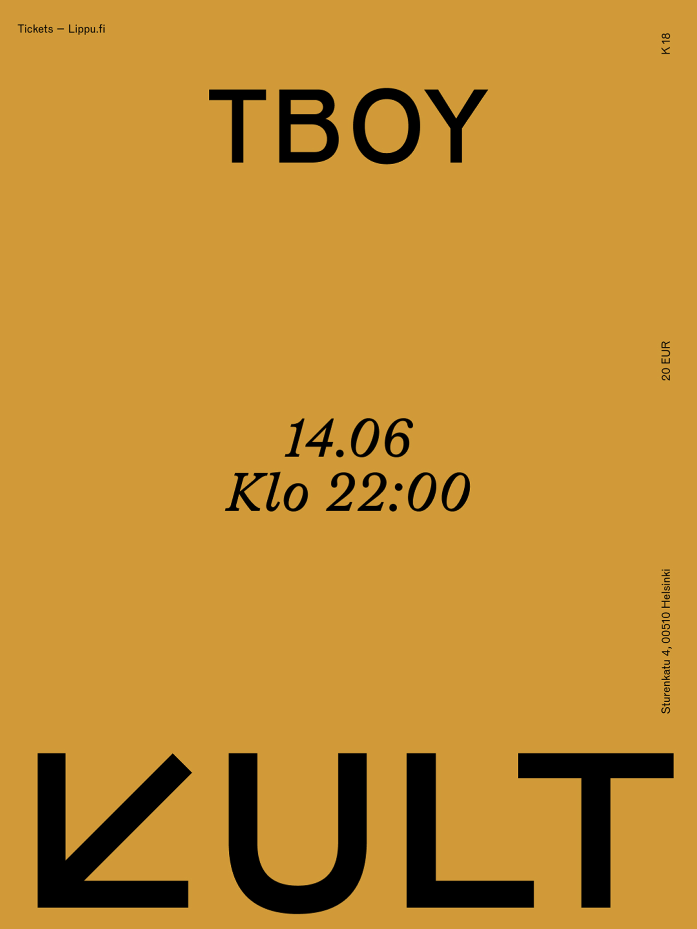 Golden event poster for an event at Kulttuuritalo venue KULT.