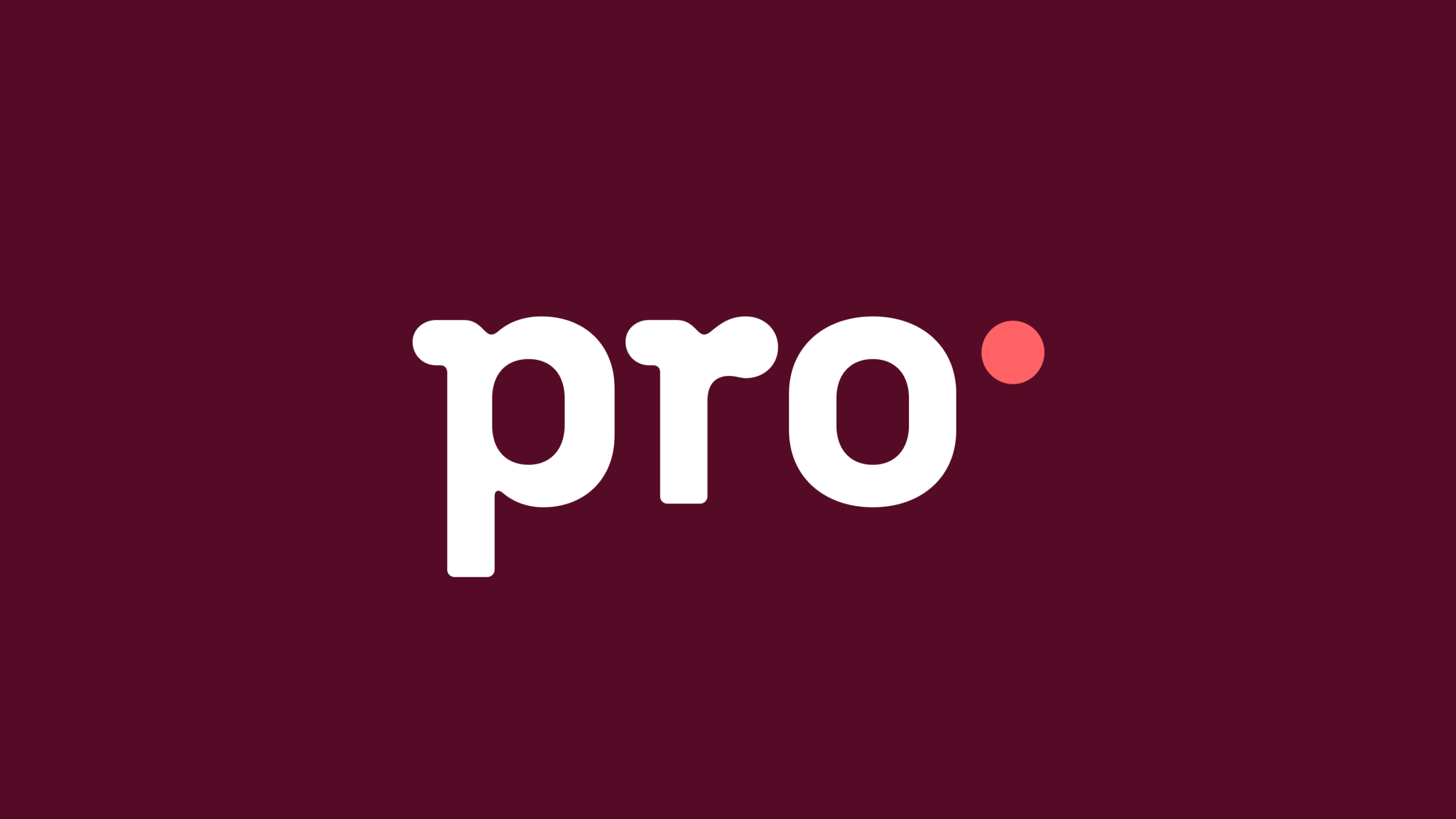 Pro brand logo in white rounded type with a coral red dot accent, set on a deep burgundy background.