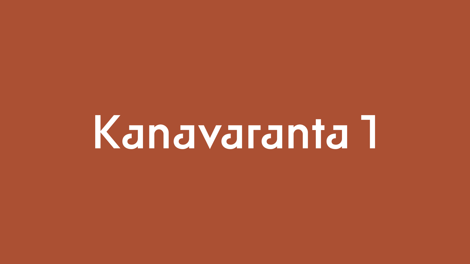 Kanavaranta 1 brand logo in white bold typography on a warm terracotta red background.